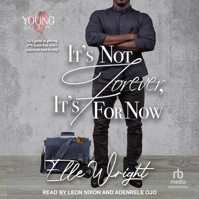It's Not Forever, It's For Now – omslag til lydbogen af Elle Wright