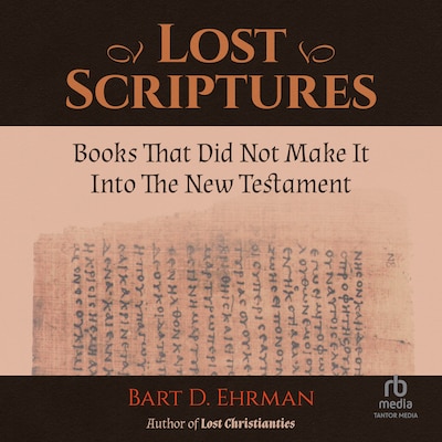 Lost Scriptures – omslag til lydbogen af Bart D. Ehrman