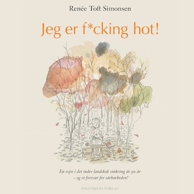 Jeg er f*cking hot – omslag til lydbogen af Renée Toft Simonsen
