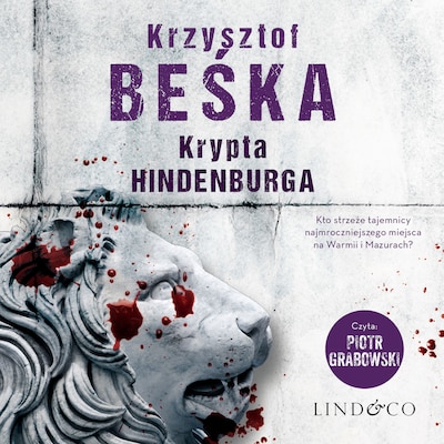 Krypta Hindenburga – okładka audiobooka, autor Krzysztof Beśka