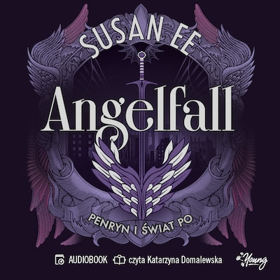 Penryn i świat po. Angelfall. Tom 2 – okładka audiobooka, autor Susan Ee