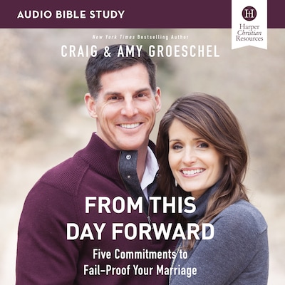 From This Day Forward Bible Study: Audio