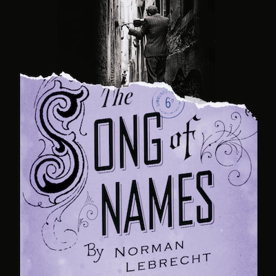 The Song of Names – omslag til lydbogen af Norman Lebrecht