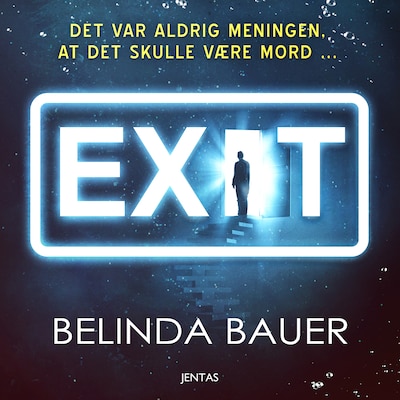 Exit – omslag til lydbogen af Belinda Bauer
