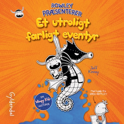 Rowley præsenterer Et utroligt farligt eventyr – omslag til lydbogen af Jeff Kinney