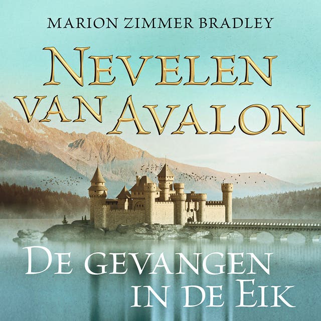 De gevangene in de eik