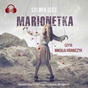 Marionetka – okładka audiobooka, autor Sylwia Bies