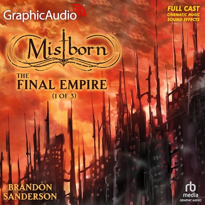 The Final Empire (1 of 3) [Dramatized Adaptation] "International Edition" – omslag til lydbogen af Brandon Sanderson