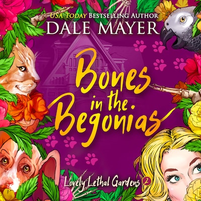 Bones in the Begonias