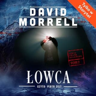 Łowca – okładka audiobooka, autor David Morrell