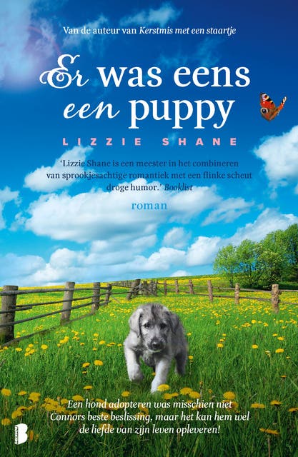Er was eens een puppy: Een hond adopteren was misschien niet Connors beste beslissing, maar het kan hem wel de liefde van zijn leven opleveren! – omslag van het luisterboek van Lizzie Shane