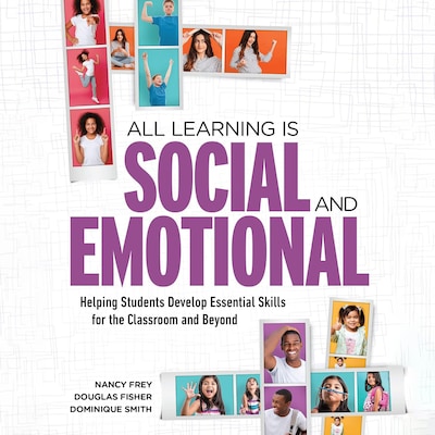 All Learning Is Social and Emotional – omslag til lydbogen af Dominique Smith, Douglas Fisher, Nancy Frey