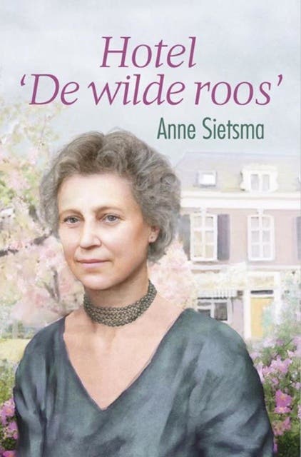 Hotel de Wilde Roos – omslag van het luisterboek van Anne Sietsma