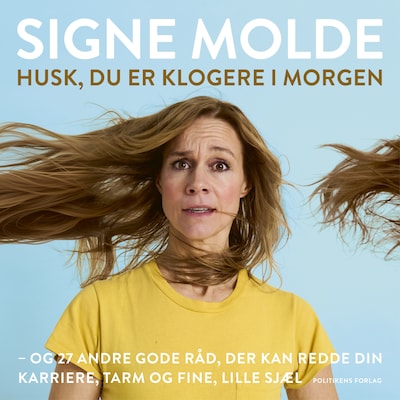 Husk du er klogere i morgen – omslag til lydbogen af Peter Molde-Amelung, Signe Molde