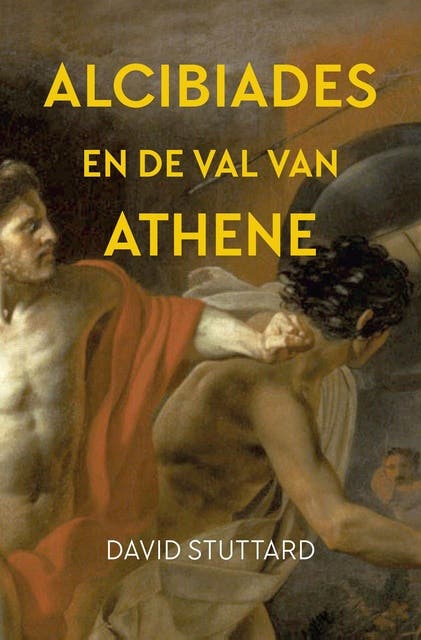Alcibiades en de val van Athene – omslag van het luisterboek van David Stuttard