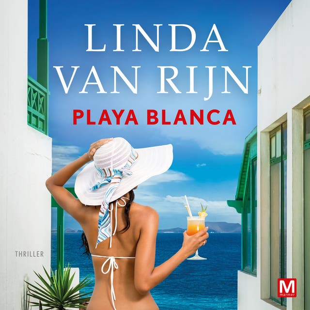Playa Blanca – omslag van het luisterboek van Linda van Rijn