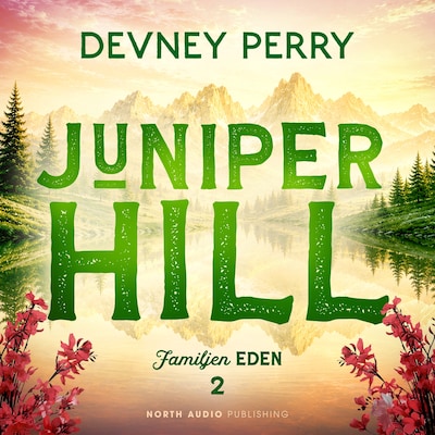 Juniper Hill (svensk utgåva) – omslag till ljudboken av Devney Perry
