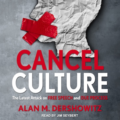 Cancel Culture – omslag til lydbogen af Alan M. Dershowitz