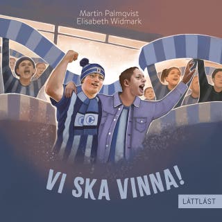Vi ska vinna! (lättläst)