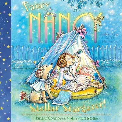 Fancy Nancy: Stellar Stargazer! – omslag til lydbogen af Jane O'Connor