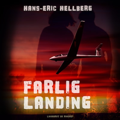 Farlig landing – omslag til lydbogen af Hans-Eric Hellberg