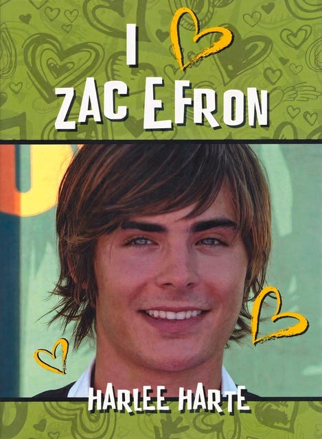 I Heart Zac Efron – omslag til lydbogen af Harlee Harte