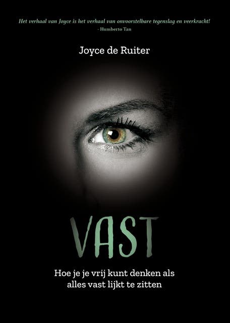 Vast: Hoe je je vrij kunt denken als alles vast lijkt te zitten