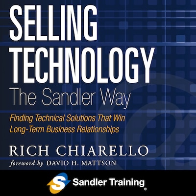 Selling Technology the Sandler Way – omslag til lydbogen af Rich Chiarello