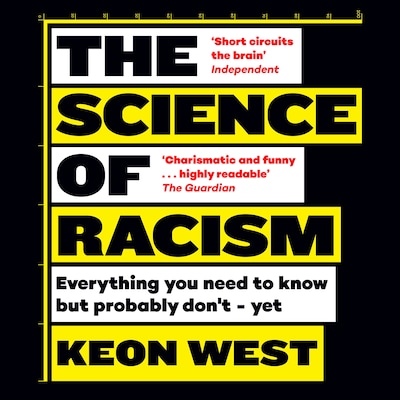 The Science of Racism