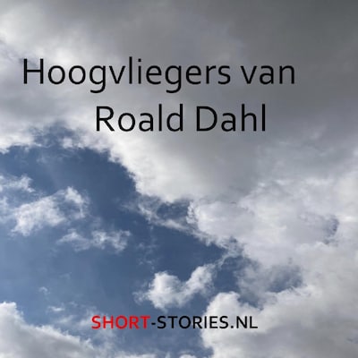 Hoogvliegers van Roald Dahl
