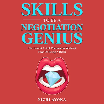 Skills To Be A Negotiation Genius