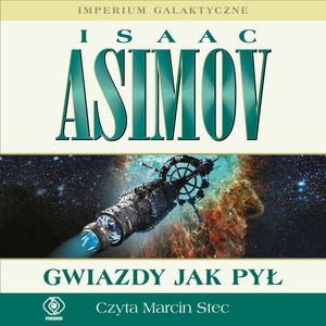 Gwiazdy jak pył – okładka audiobooka, autor Isaac Asimov