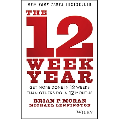 The 12 Week Year – omslag til lydbogen af Michael Lennington, Brian P. Moran