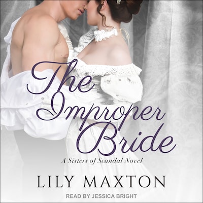 The Improper Bride – omslag til lydbogen af Lily Maxton