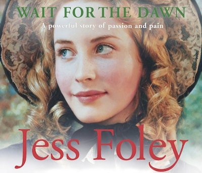 Wait For The Dawn – omslag til lydbogen af Jess Foley
