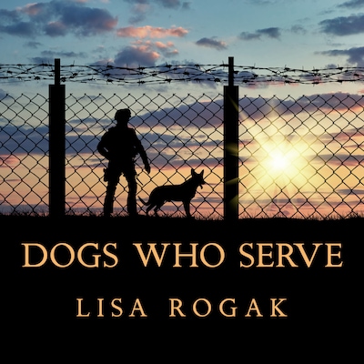 Dogs Who Serve – omslag til lydbogen af Lisa Rogak