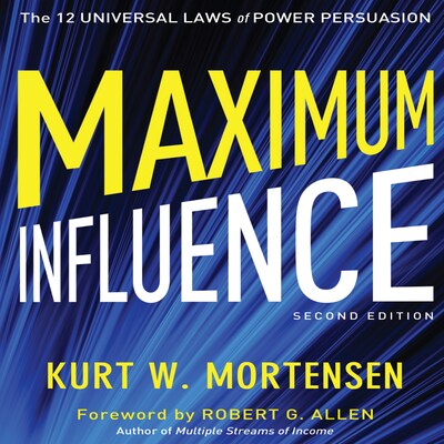 Maximum Influence 2nd Edition – omslag til lydbogen af Kurt W. Mortensen