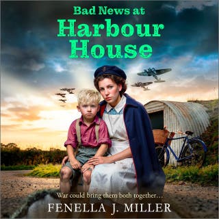 Bad News at Harbour House: A BRAND NEW heart-wrenching WWII saga of motherhood and survival for 2026