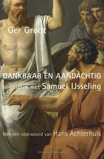 Dankbaar en aandachtig: in gesprek met Samuel IJsseling – omslag van het luisterboek van Ger Groot