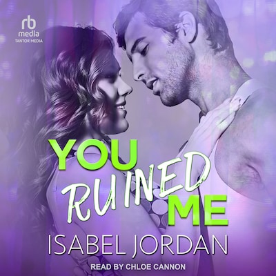 You Ruined Me – omslag til lydbogen af Isabel Jordan