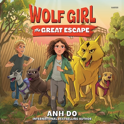 Wolf Girl #2: The Great Escape – omslag til lydbogen af Anh Do