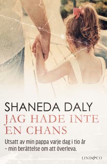 Jag hade inte en chans: En sann historia – omslag till ljudboken av Linda Watson Brown,Shaneda Daly