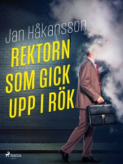Rektorn som gick upp i rök – omslag till ljudboken av Jan Håkansson