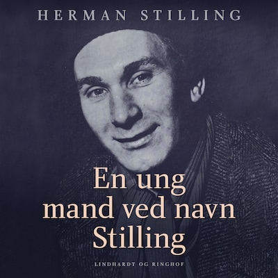 En ung mand ved navn Stilling – omslag til lydbogen af Herman Stilling