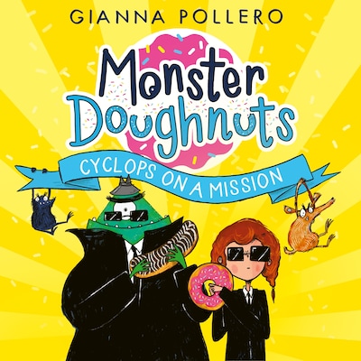 Cyclops on a Mission (Monster Doughnuts 2)