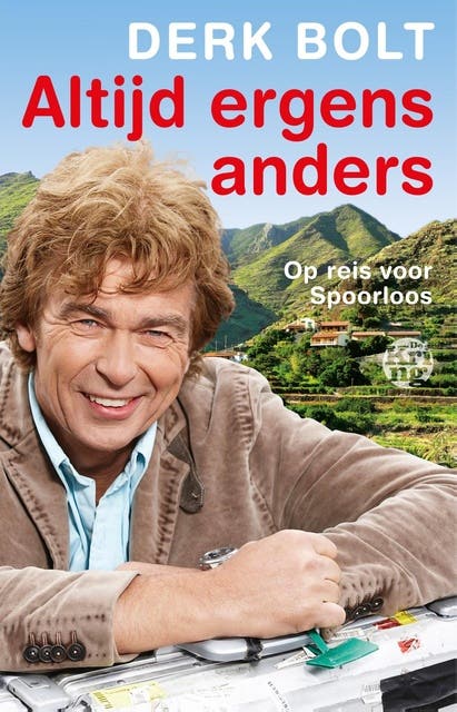 Altijd ergens anders – omslag van het luisterboek van Derk Bolt
