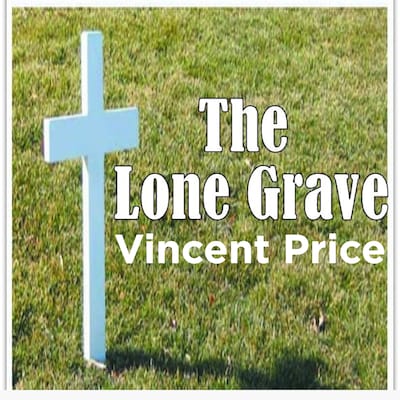 The Lone Grave – omslag til lydbogen af Vincent Price