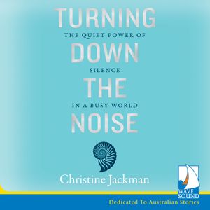 Turning Down the Noise – okładka audiobooka, autor Christine Jackman