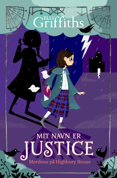 Mit navn er Justice (1) Mordene på Highbury House – omslag til lydbogen af Elly Griffiths