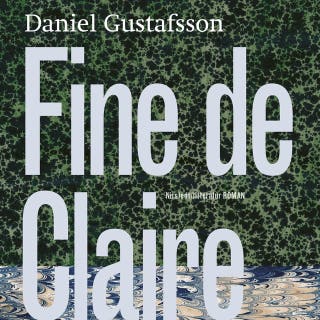 Fine de Claire – omslag till ljudboken av Daniel Gustafsson